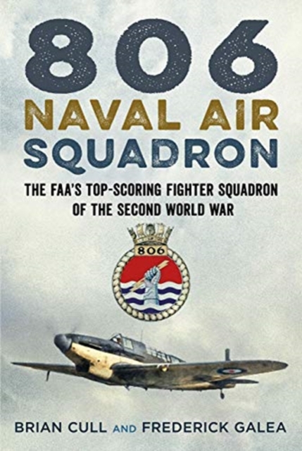 806 Naval Air Squadron, Hardback Book