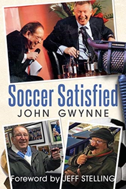 Soccer Satisfied, Hardback Book