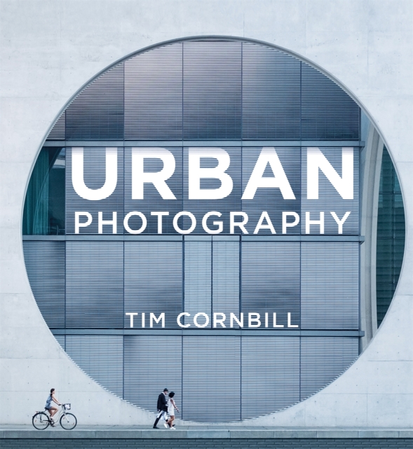 Urban Photography, Paperback / softback Book