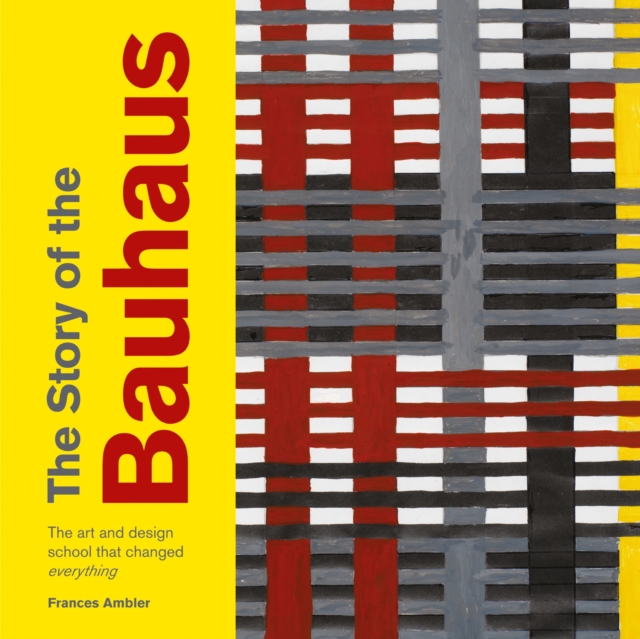 The Story of the Bauhaus, EPUB eBook