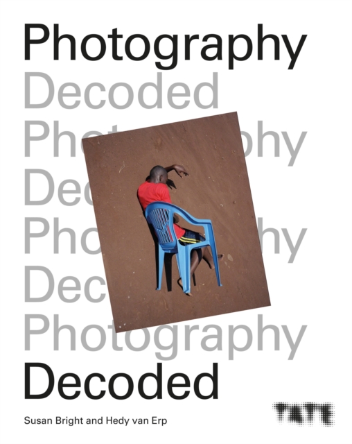Tate: Photography Decoded, EPUB eBook