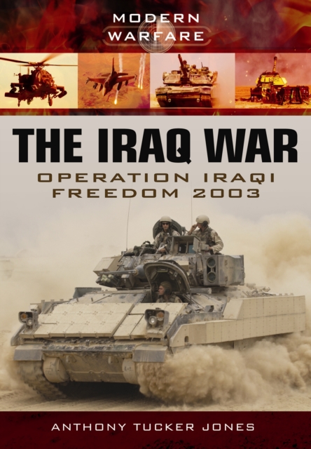 Iraq War: Operation Iraqi Freedom 2003, Paperback / softback Book