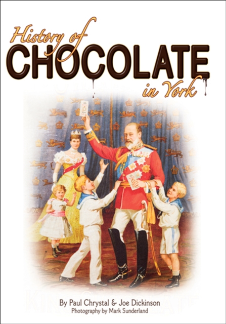 History of Chocolate in York, EPUB eBook