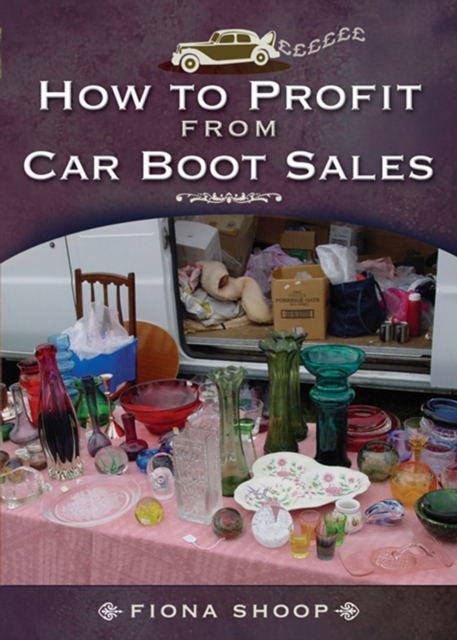 How to Profit from Car Boot Sales, EPUB eBook