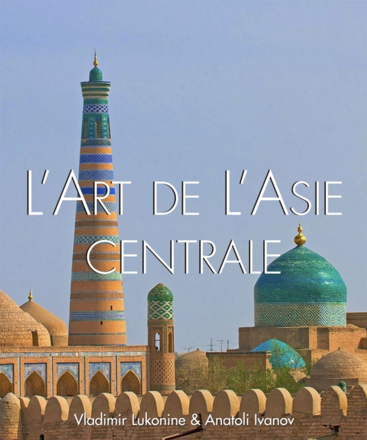 L'art de l'Asie Centrale, PDF eBook