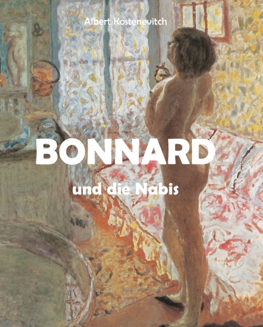 Bonnard und die Nabis, PDF eBook