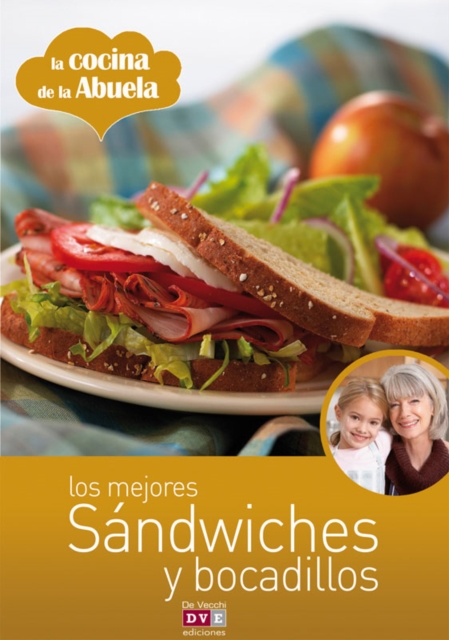 Los mejores sandwiches y bocadillos, PDF eBook