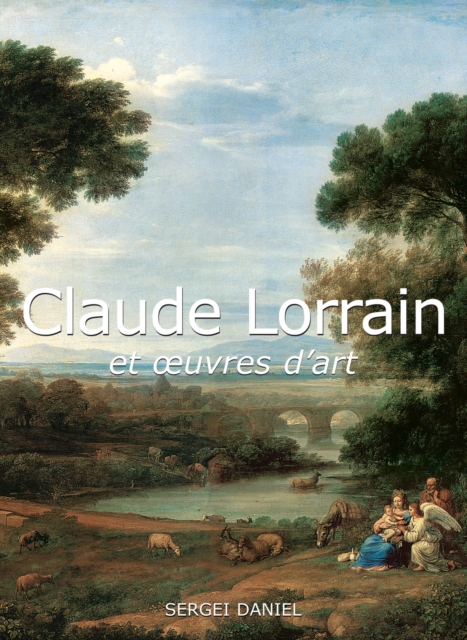 Claude Lorrain et œuvres d'art, EPUB eBook