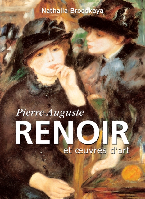 Pierre-Auguste Renoir et œuvres d'art, EPUB eBook