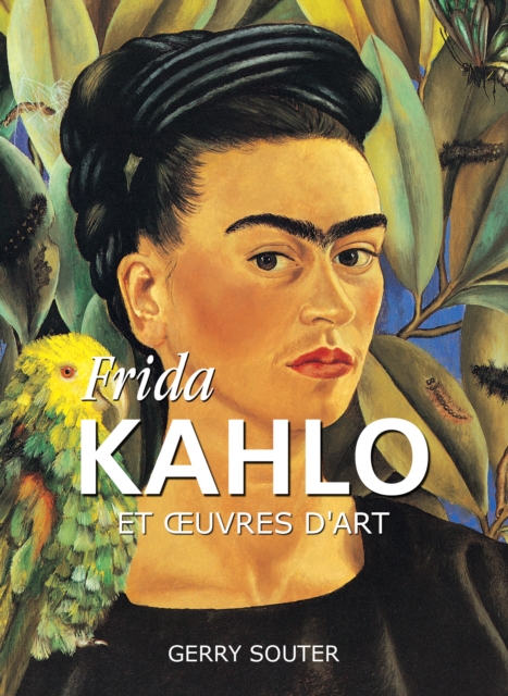 Frida Kahlo et œuvres d'art, EPUB eBook