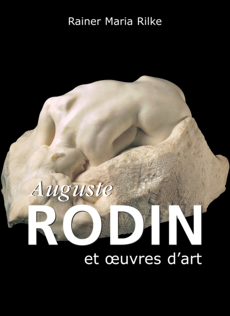 Auguste Rodin et œuvres d'art, EPUB eBook