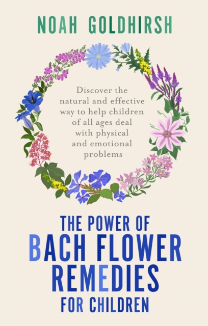 The Power of Bach Flower Remedies for Children, EPUB eBook