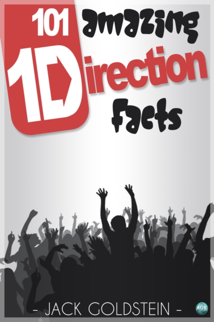 101 Amazing One Direction Facts, PDF eBook