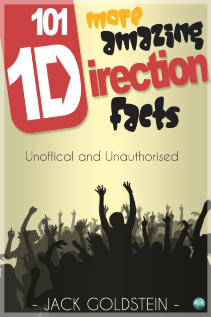 101 More Amazing One Direction Facts, PDF eBook