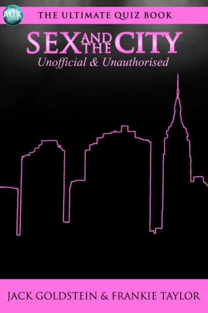 Sex and the City - The Ultimate Quiz Book, PDF eBook