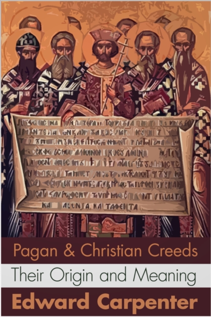 Pagan and Christian Creeds, EPUB eBook