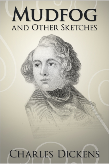 Mudfog and Other Sketches, EPUB eBook