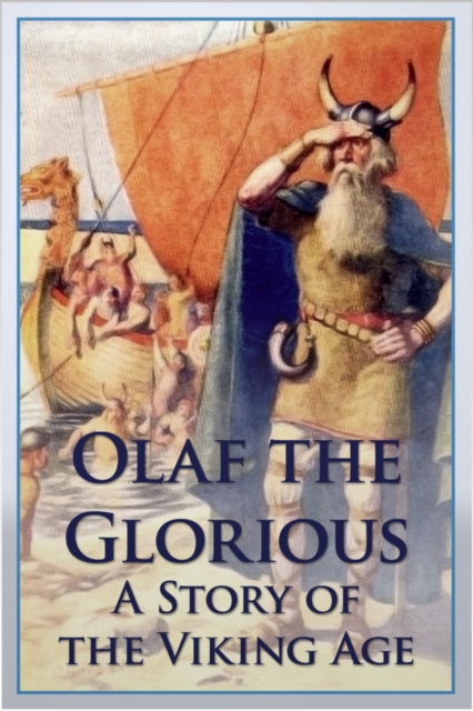 Olaf the Glorious, EPUB eBook