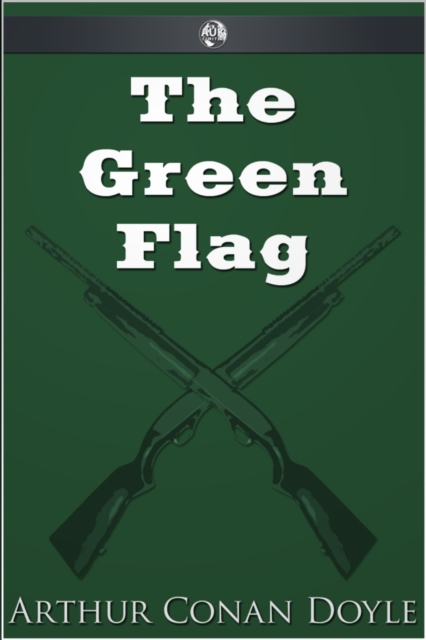 The Green Flag, EPUB eBook