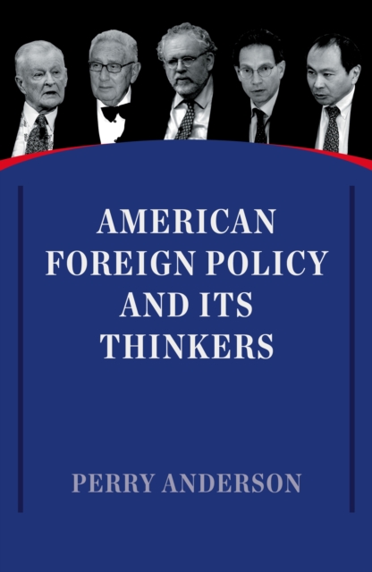 American Foreign Policy and Its Thinkers, EPUB eBook