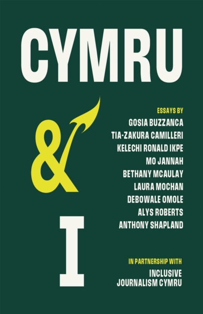 Cymru and I, Paperback / softback Book