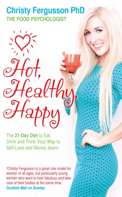 Hot, Healthy, Happy, EPUB eBook