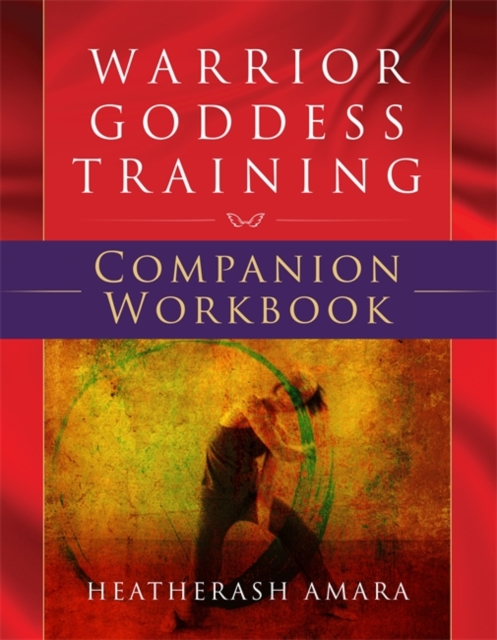 Warrior Goddess Training Companion Workbook, Paperback / softback Book