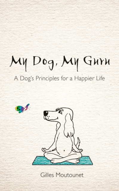 My Dog, My Guru, EPUB eBook