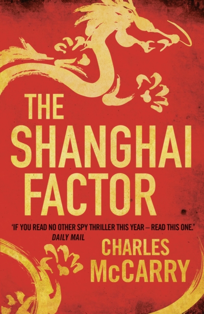 The Shanghai Factor, Paperback / softback Book