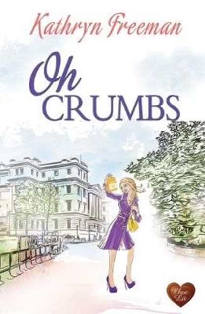 Oh Crumbs, Paperback / softback Book
