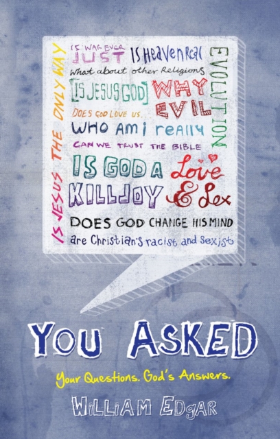 You Asked : Your Questions. God's Answers., Paperback / softback Book