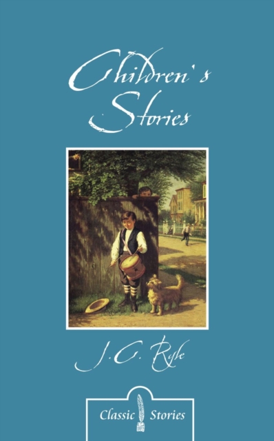 Children's Stories By J.C. Ryle, Paperback / softback Book