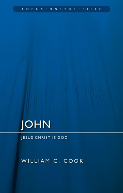 John : Jesus Christ Is God, Paperback / softback Book