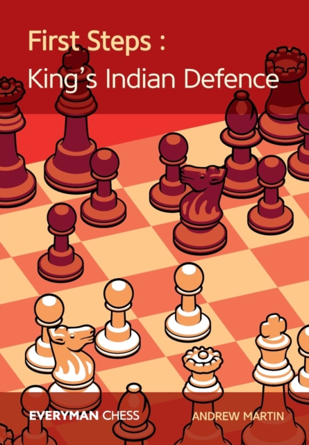First Steps: King's Indian Defence, Paperback / softback Book