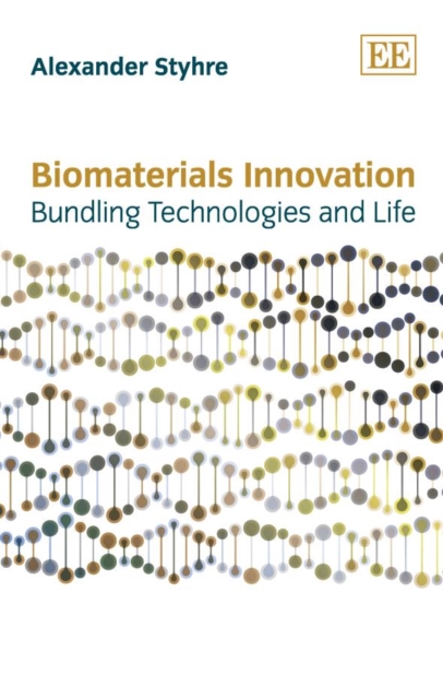 Biomaterials Innovation : Bundling Technologies and Life, PDF eBook