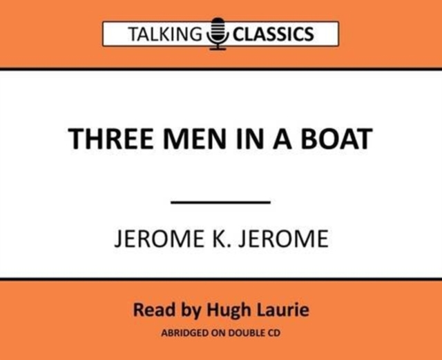 Three Men in a Boat, CD-Audio Book