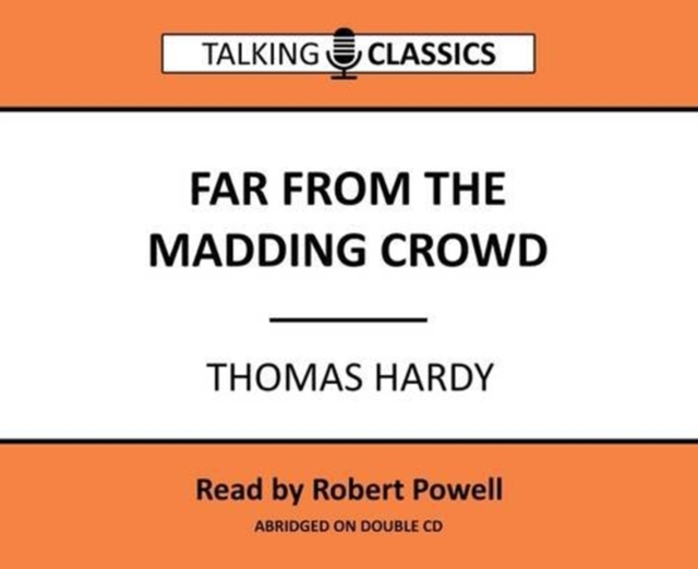 Far from the Madding Crowd, CD-Audio Book