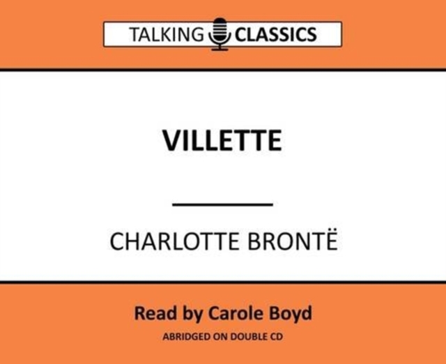 Villette, CD-Audio Book
