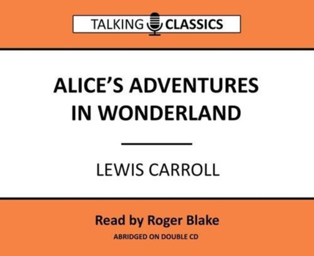 Alice's Adventures in Wonderland, CD-Audio Book