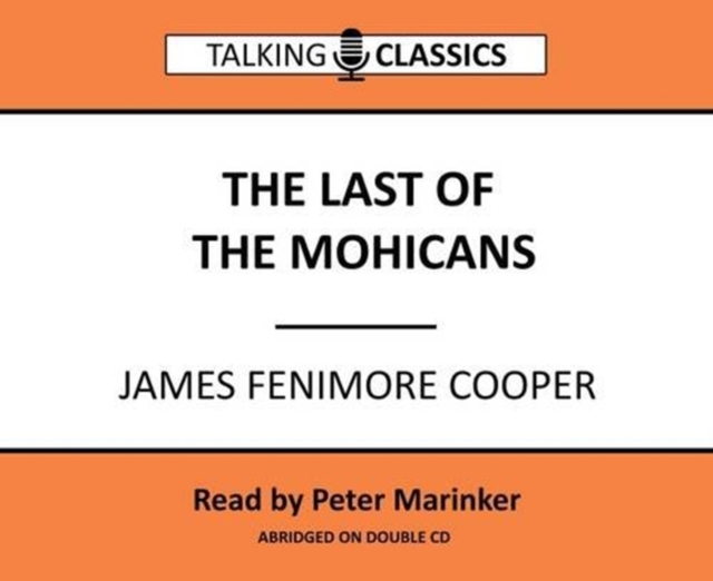 The Last of the Mohicans, CD-Audio Book