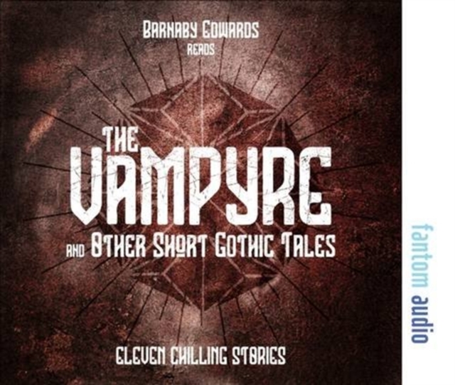 The Vampyre and Other Short Gothic Tales, CD-Audio Book