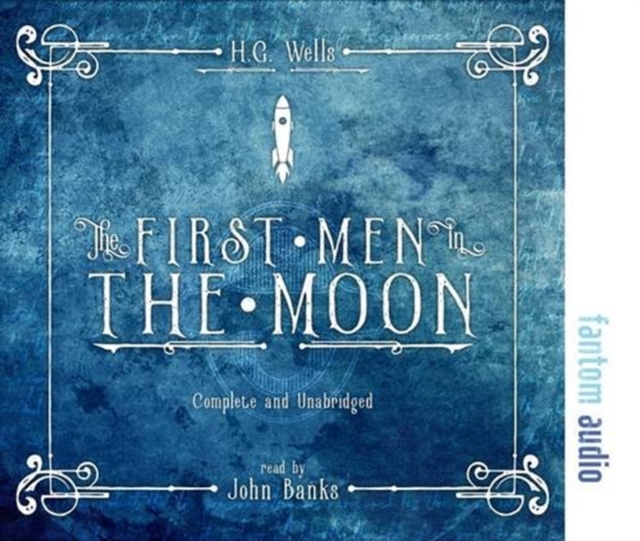 The First Men in the Moon, CD-Audio Book