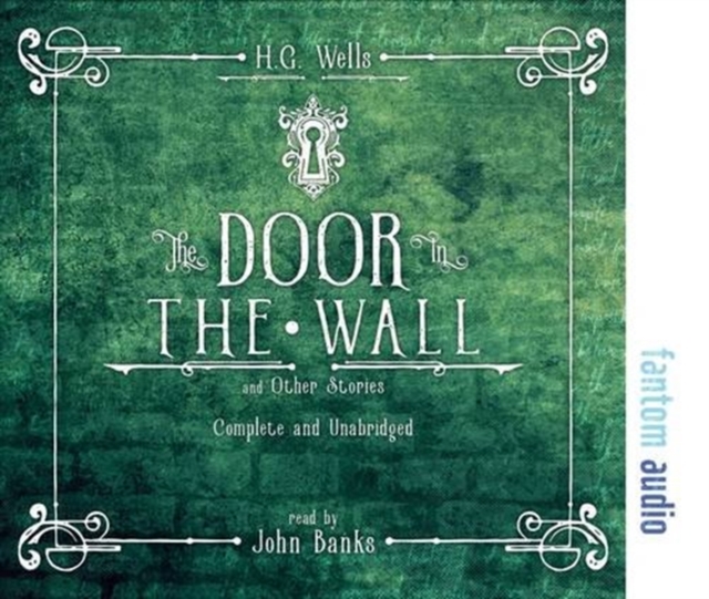 The Door in the Wall and Other Stories, CD-Audio Book