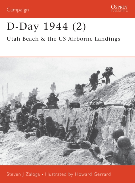 D-Day 1944 (2) : Utah Beach & the Us Airborne Landings, EPUB eBook