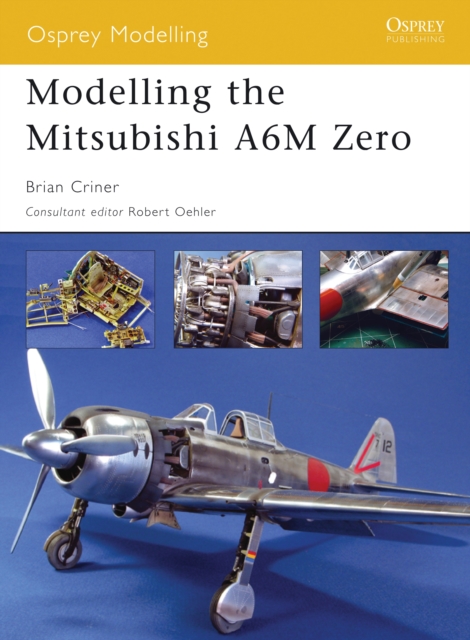 Modelling the Mitsubishi A6M Zero, PDF eBook