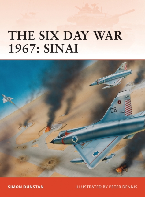 The Six Day War 1967 : Sinai, PDF eBook