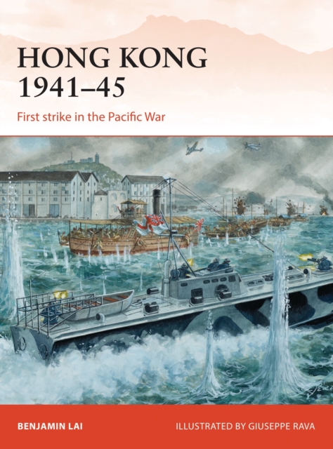Hong Kong 1941–45 : First Strike in the Pacific War, PDF eBook