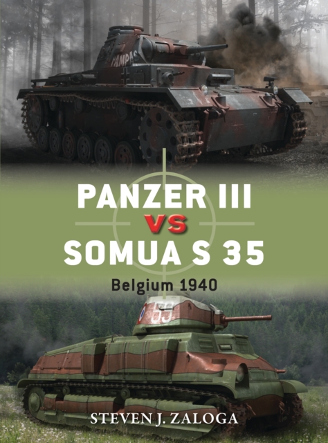 Panzer III vs Somua S 35 : Belgium 1940, PDF eBook