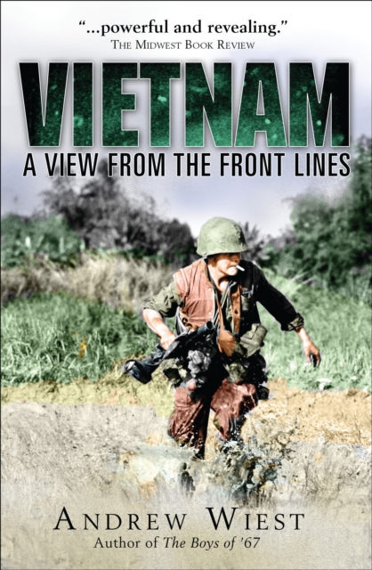 Vietnam : A View from the Front Lines, PDF eBook