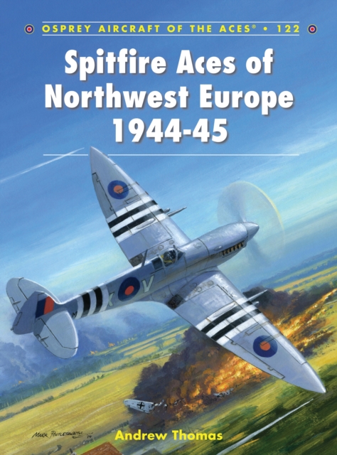 Spitfire Aces of Northwest Europe 1944-45, PDF eBook
